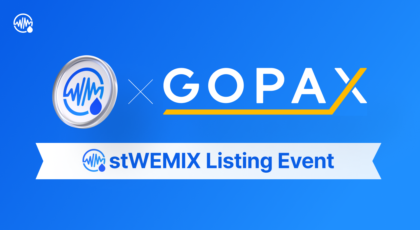 GOPAX stWEMIX listing event | Articles | News | WEMIX